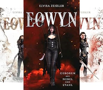 Elvira Zeissler – Eowyn-Saga 01 – 05