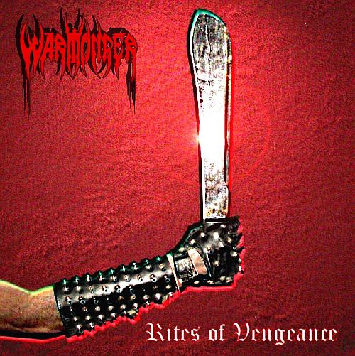 Warmonger - Rites of Vengeance (2009) (LOSSLESS)