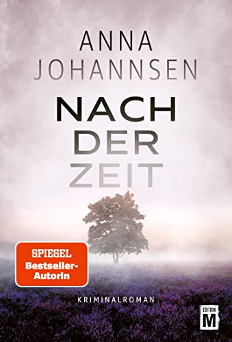 Cover: Anna Johannsen  -  Nach der Zeit
