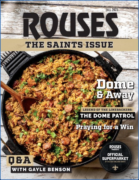 Rouses Magazine - Fall 2023 1160223af21a81c730786d677fc033f3