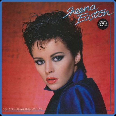 Sheena Easton - You Could Have Been With Me   (1981)