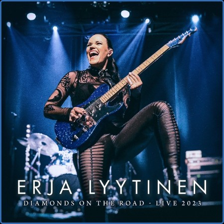 Erja Lyytinen - Diamonds on the Road - Live (2023) (2023)