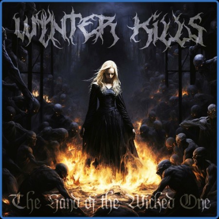 Wynter Kills - The Hand of the Wicked One (2023)