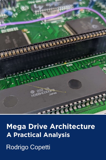 Mega Drive Genesis Architecture  New Techniques of Composition by Rodrigo Copetti 870c40e6d7de44217dd33697b67dc165