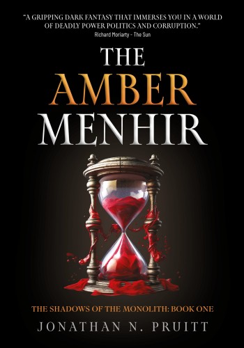 The Amber Menhir, Shadows of the Monolith (01) by Jonathan N  Pruitt Ff239d684ee7c50fd6e073c32f0e7e6d