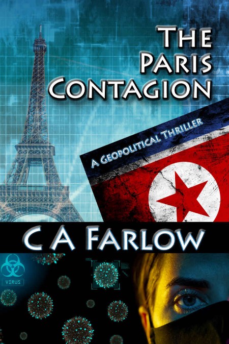 The Paris Contagion by C  A  Farlow Fed0cf9be88fde8968e77891f9f861b5