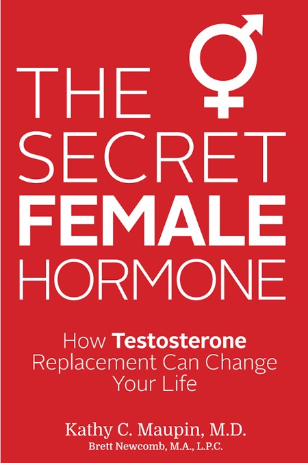 The Secret Female Hormone by Kathy C  Maupin 2103379595729f04c6f8b56d8bd937c2