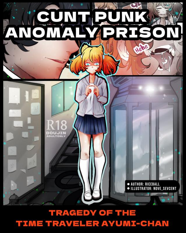 Riceball - Cunt Punk Anomaly Prison - Tragedy Of The Time Traveler Ayumi Chan Porn Comics