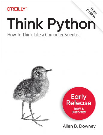 Think Python, 3rd Edition (Early Release)