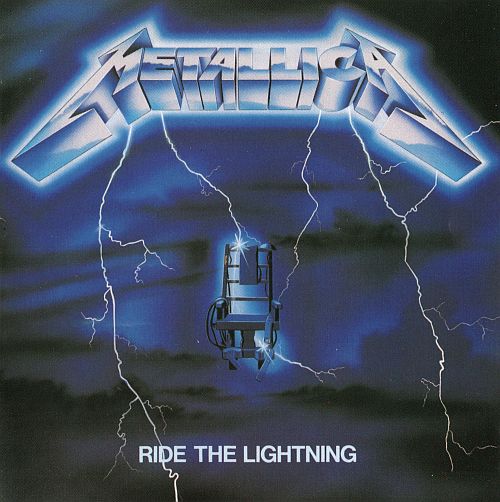 Metallica - Ride The Lightning (1984) (LOSSLESS)