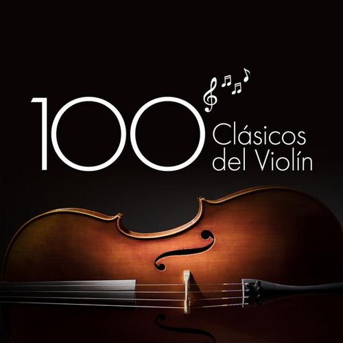 100 Clasicos Del Violin (2023)