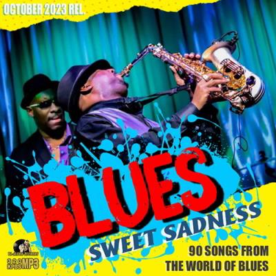 VA - Blues Sweet Sadness (2023) (MP3)