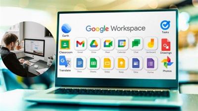 Google Workspace Applications: A Complete  Guide