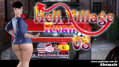 Pigking - Hell Village - Ryan 8 3D Porn Comic
