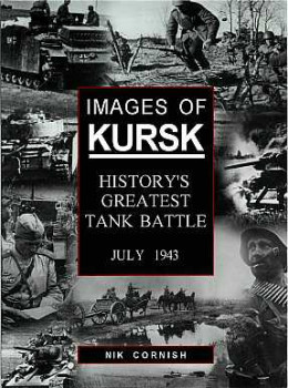 Images of Kursk. History Greatest Tank Battle. July 1943