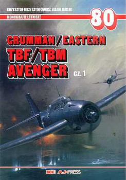 Grumman/Eastern  TBM/TBF Avenger cz. 1