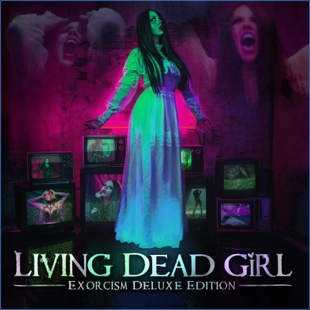 Living Dead Girl - Exorcism Deluxe Edition (2023)