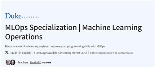 Coursera – MLOps Machine Learning Operations Specialization
