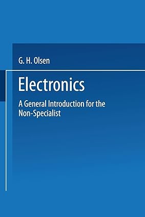Electronics: A General Introduction for the Non-Specialist