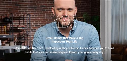 MasterClass – Jame Clear  Small Habits that Make a Big Impact on Your Life