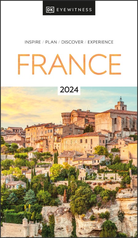 DK Eyewitness France (Travel Guide)