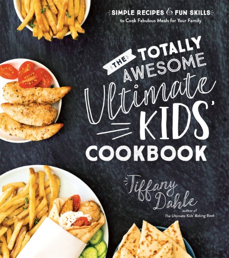 The Totally Awesome Ultimate Kids Cookbook 16c316eef605cb16dc042cea926c9b7a