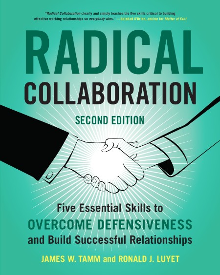 Radical Collaboration, 2nd Edition 641dc01dcd6a9de775d000d11510f985