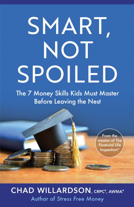 Smart, Not Spoiled - The 7 Money Skills Kids Must Master Before Leaving the Nest 6c5dee744470929b980aaddfd38be985