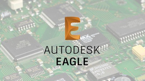 The Complete Course Of Pcb Design Using Autodesk Eagle 2023