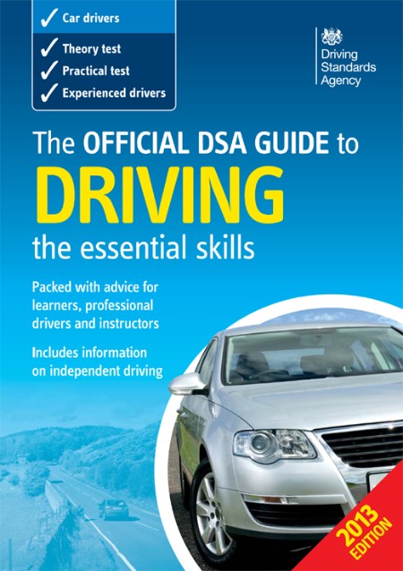 The Official DVSA Guide to Driving - The Essential Skills 9a4ec7282c7312fcac7650f6022404ad