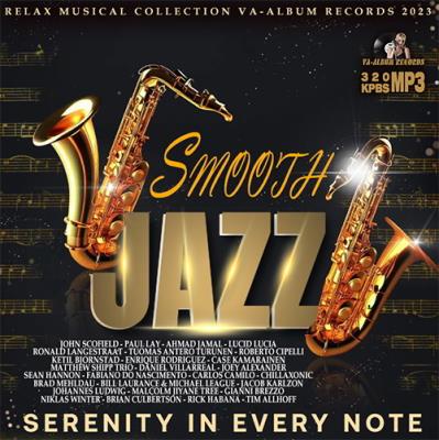 VA - Smooth Jazz: Serenity In Every Note (2023) MP3