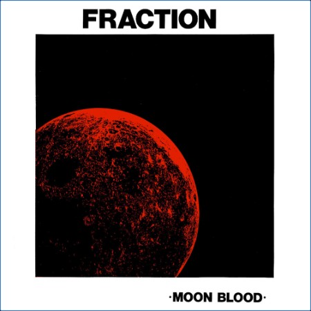 Fraction - Moon Blood (2023)