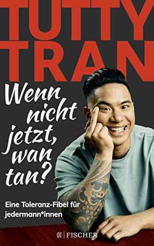 Tran, Tutty  -  Wenn nicht jetzt, wan tan
