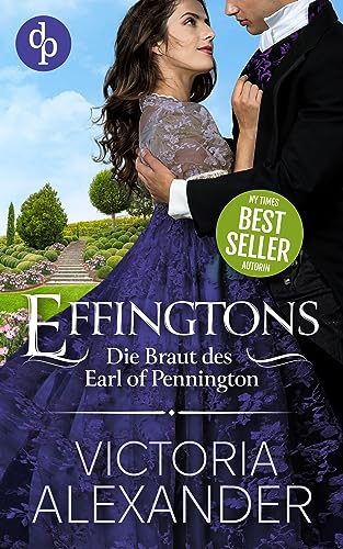 Cover: Victoria Alexander  -  Die Braut des Earl of Pennington (Effingtons 1)
