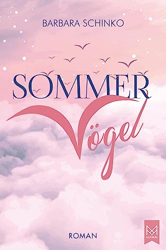Schinko, Barbara  -  Sommerv&ouml;gel