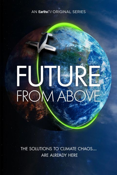 Wyzwania przyszłości / The Future from Above (2023) [SEZON 1] PL.1080i.HDTV.H264-B89 | POLSKI LEKTOR