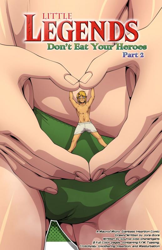 Jora bora - Little Legends 2 - Don't Eat your Heroes part 2 Porn Comic