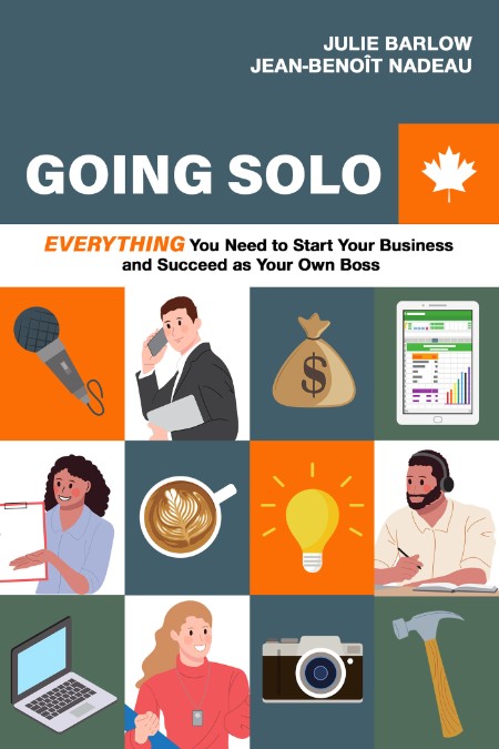 Going Solo - Everything You Need to Start Your Business and Succeed as Your Own Boss 9a826eda044be12344b3bc140b9c920a