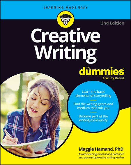 Creative Writing For Dummies by Maggie Hamand 9d2e8ca5bb5e25d8f68d8217a6092185