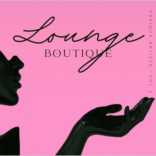 Lounge Boutique Vol.1 (2023) FLAC