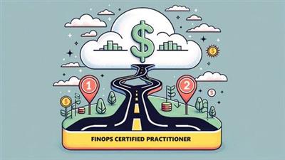 Finops Simplified: Path To Certified  Practitioner + 100 Q&A