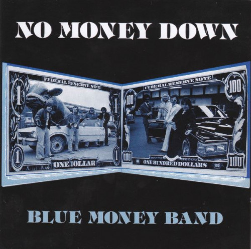 Blue Money Band - No Money Down (1978)(2011) Lossless