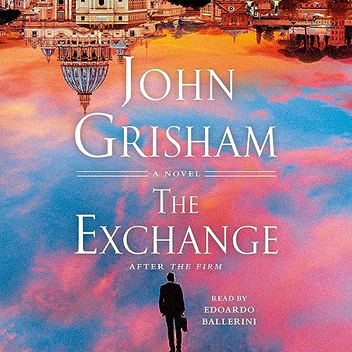 The Exchange: After The Firm [Audiobook]