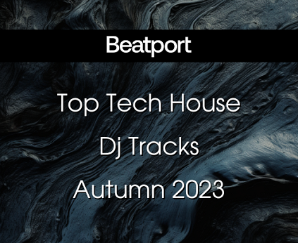 VA - Beatport Top Tech House Dj Tracks Autumn 2023