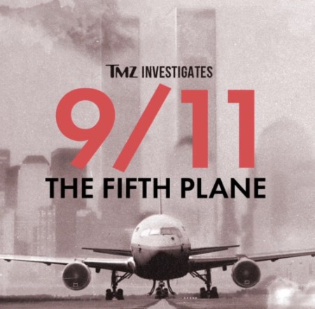 TMZ Investigates 9 11 The Fifth Plane (2023) 1080p WEB H264-CBFM