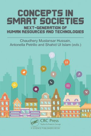 Concepts in Smart Societies: Next-generation of Human Resources and Technologies