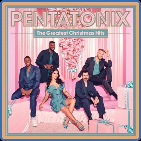 Pentatonix - The Greatest Christmas Hits 2023