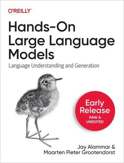 Hands-On Large Language Models (Third Early Release)