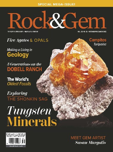 Rock & Gem - November / December 2023 32be4cb47777d64c2b89f17142c5a2ac