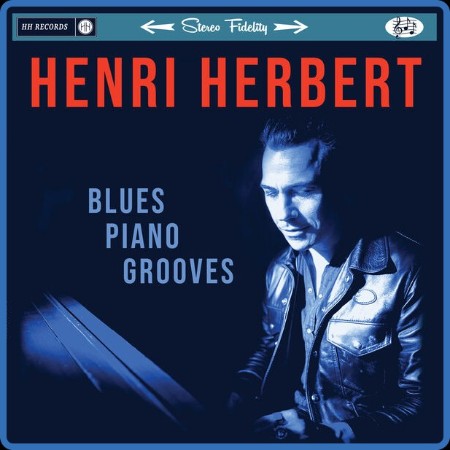 Henri Herbert - Blues Piano Grooves 2023